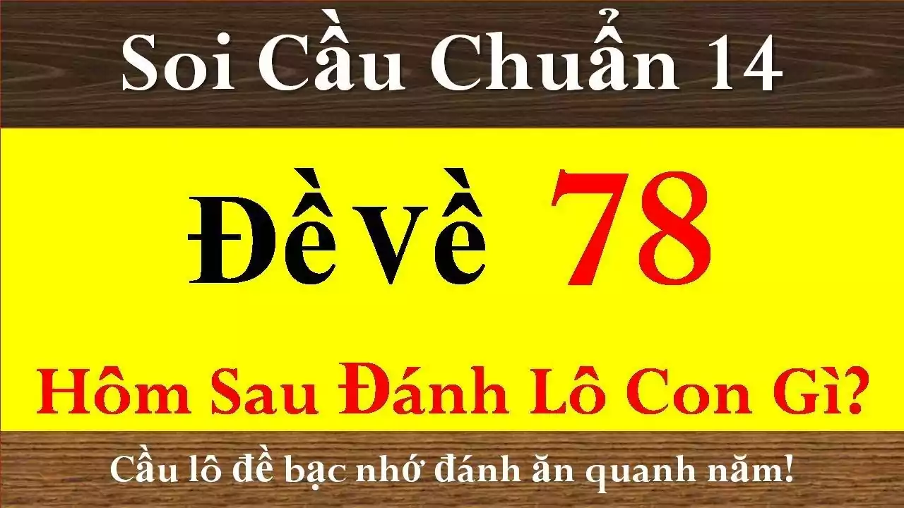 Đề về hôm trước hôm sau đánh con gì?