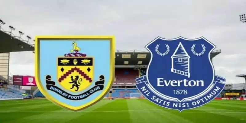 Soi kèo trận trận Burnley vs Everton, 22h00 ngày 26/12/2021